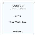 Custom Text Semi-permanent Tattoos